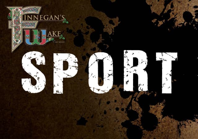 Sport at Finnegan's Wake