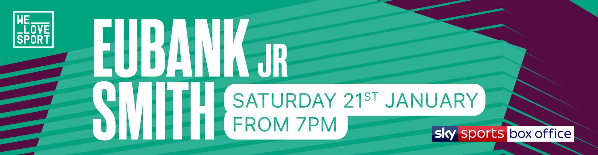 Eubank Jr vs Liam Smith | Watch live on Saturday 21st January from 7pm