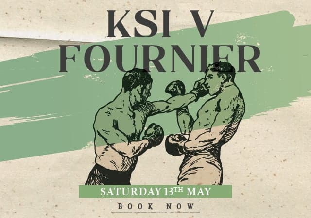 KSI v Fournier - Saturday 13th May - Book now