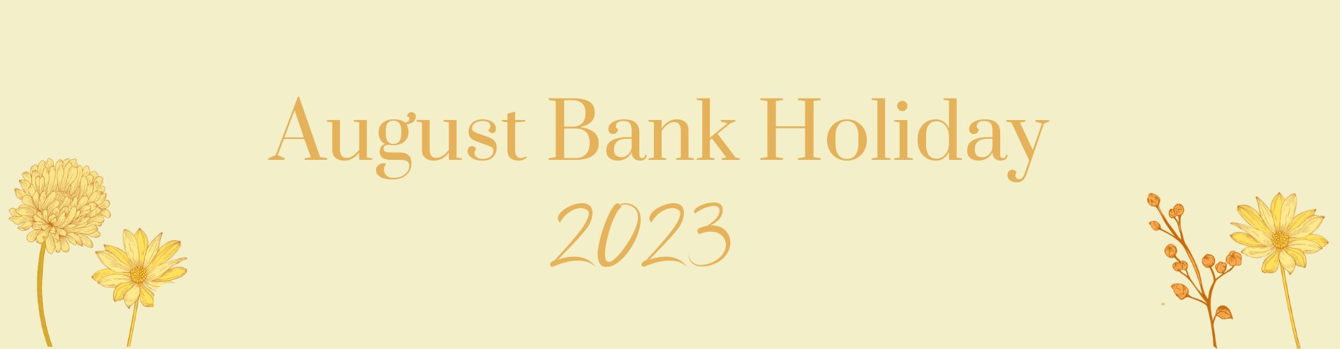 August Bank Holiday