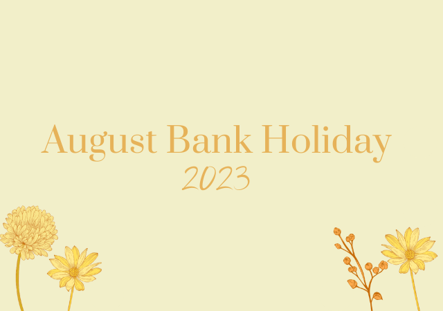 August Bank Holiday