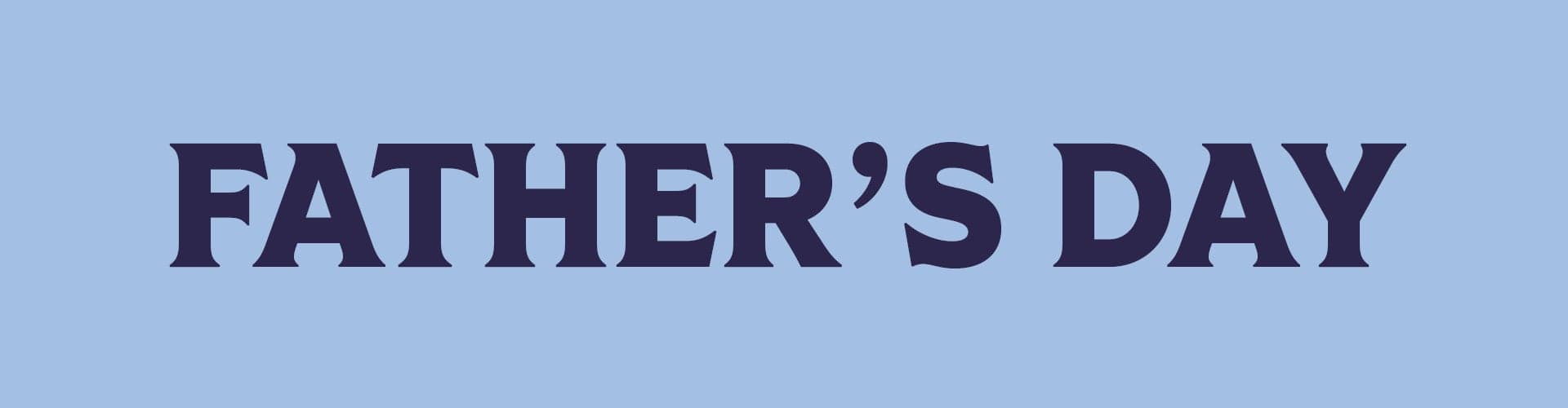 Celebrate Father's Day in your local area
