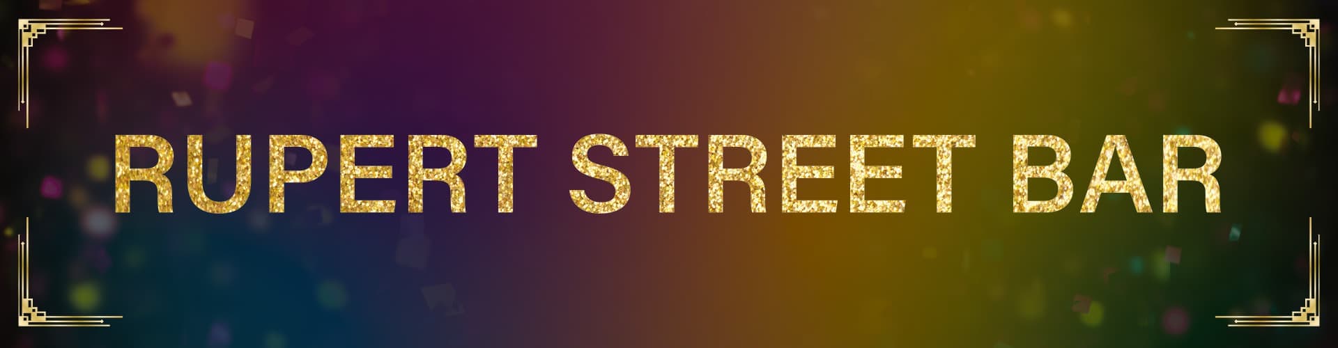 Rupert Street Sign Up Offer