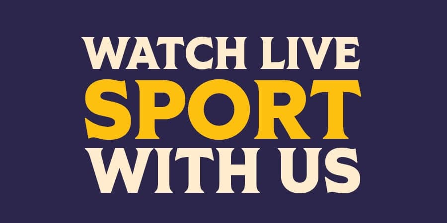 Watch live sport with us