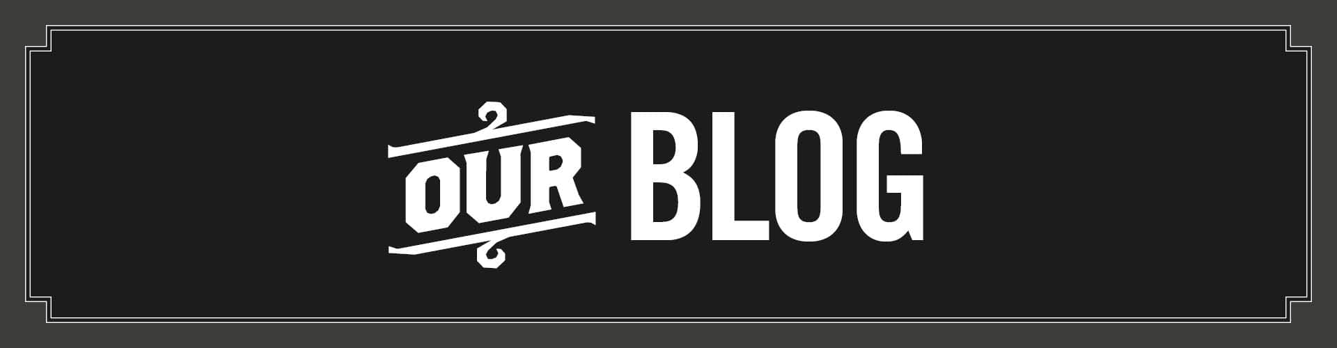 Our Blog