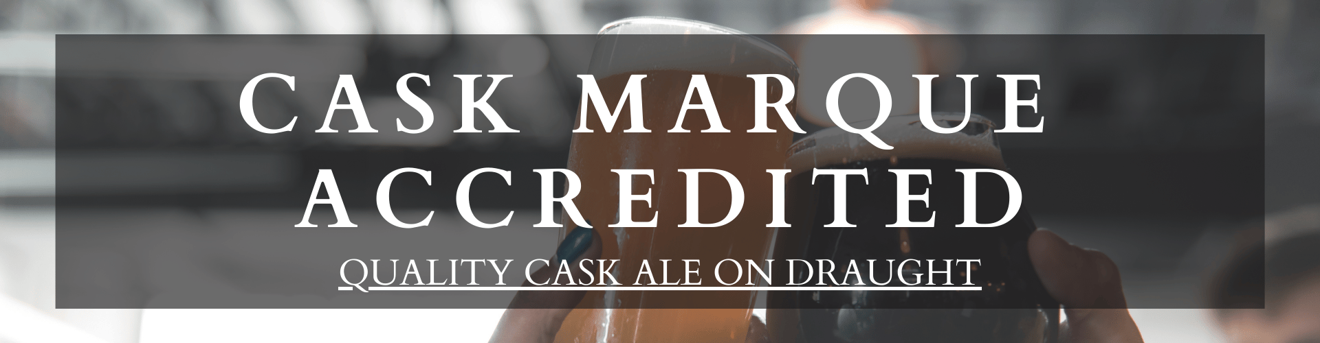 Cask Marque Accredited