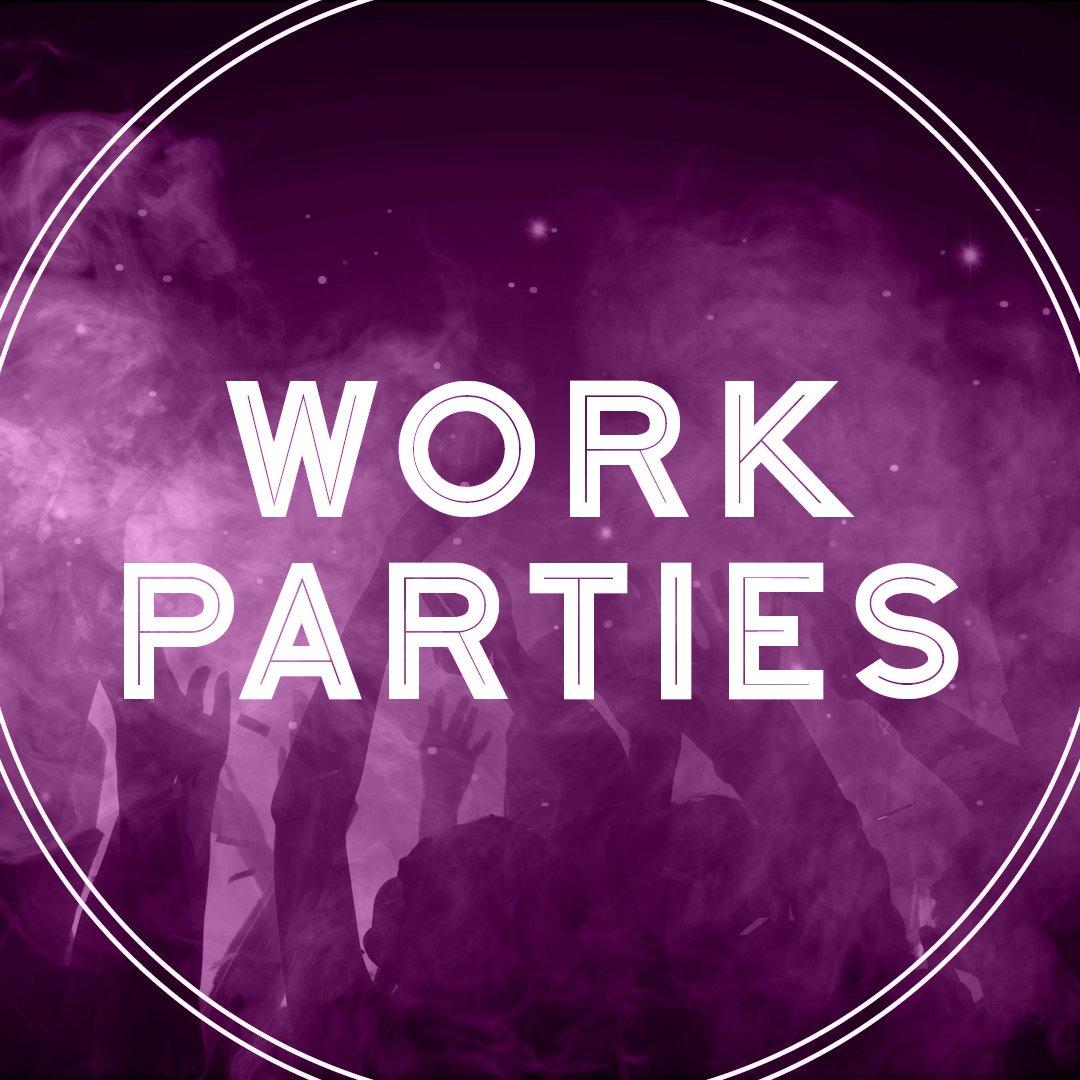 Work Parties at Rosies Clubs