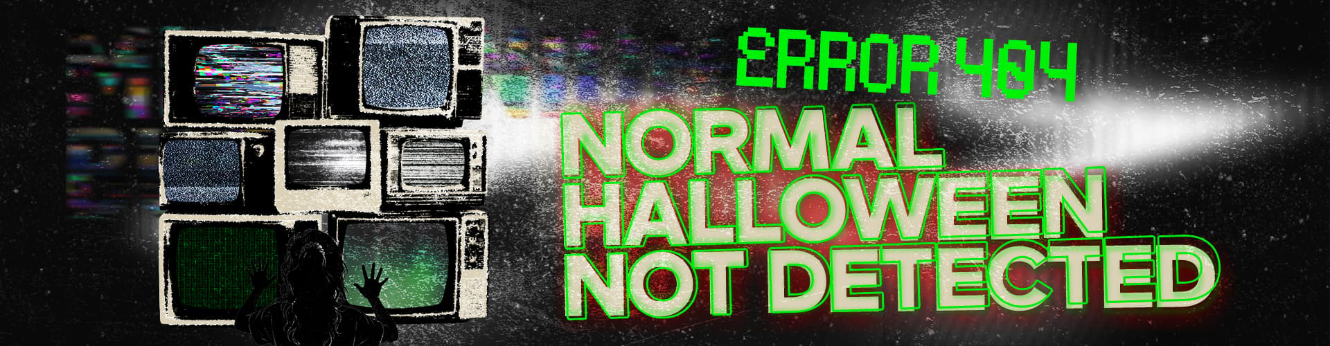 Error 404 - Normal Halloween Not Detected