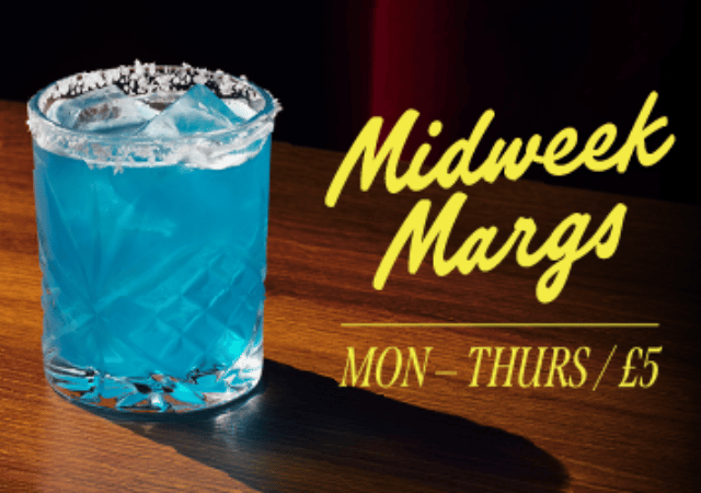Midweek Margaritas Deal at Be At One