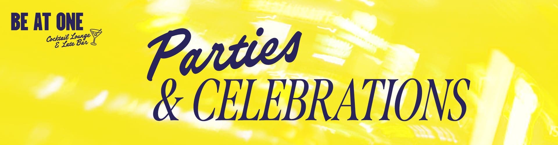Parties & Celebrations at Be At One