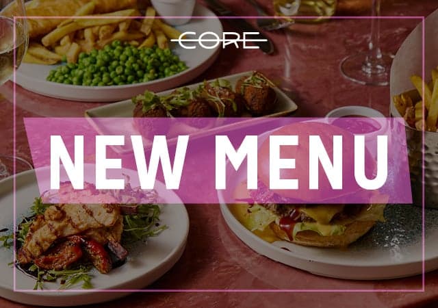 New menu at Core