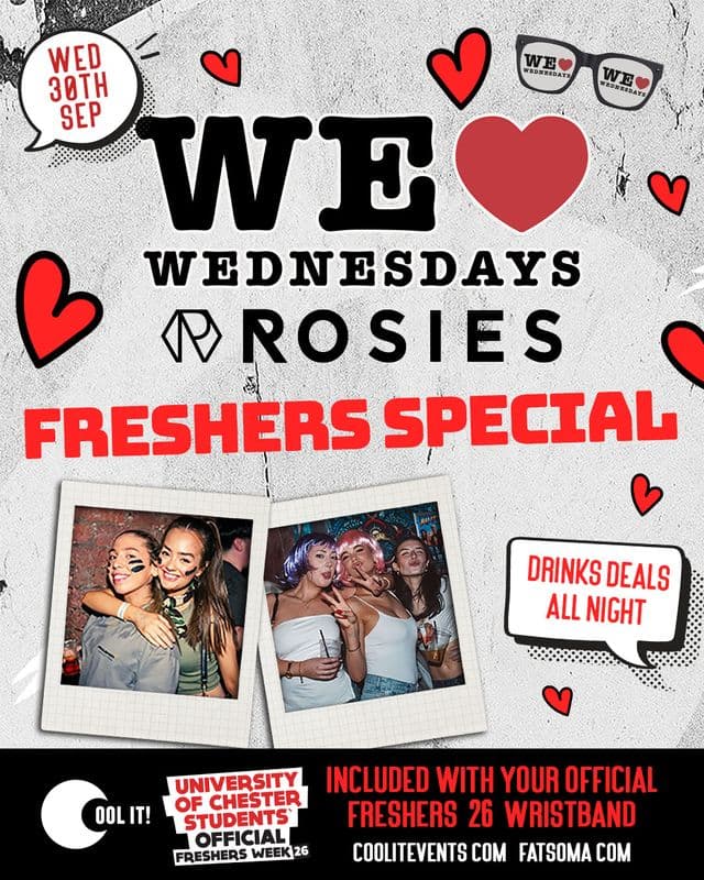 WE LOVE ❤️ WEDNESDAYS - THE FRESHERS REOPENING PARTY