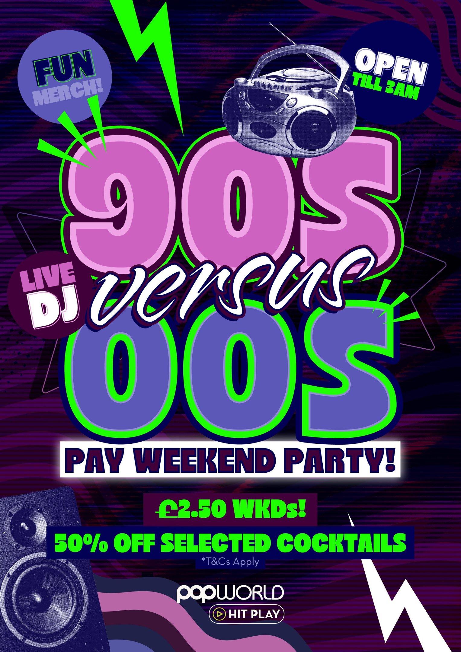 90s vs 00s Late Night Party