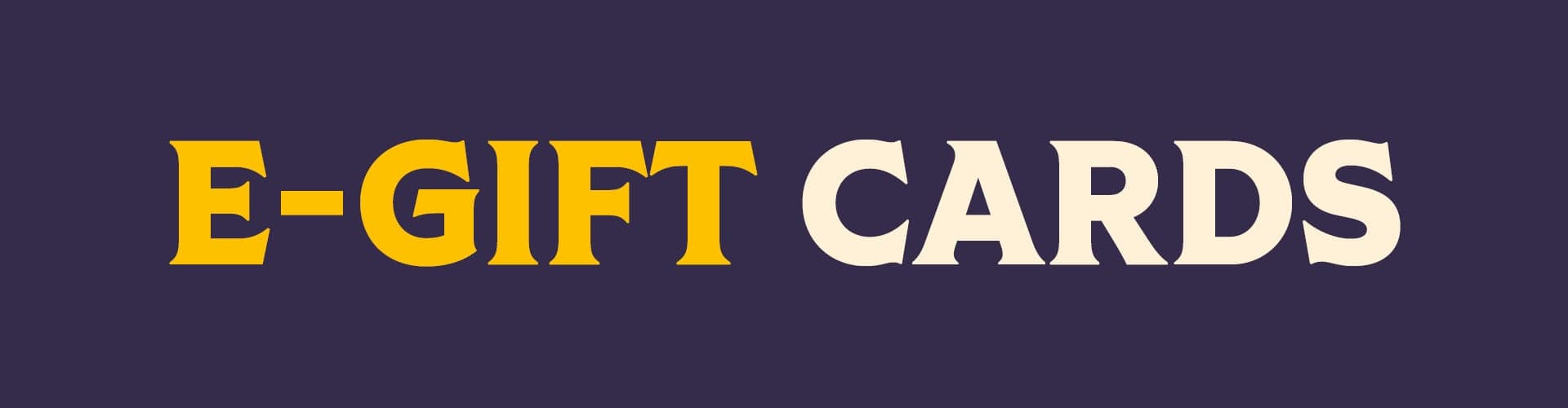 E-Gift Cards