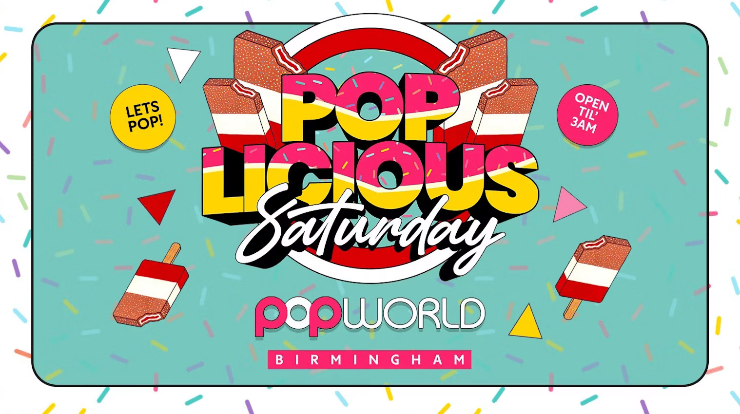 Poplicious Saturdays