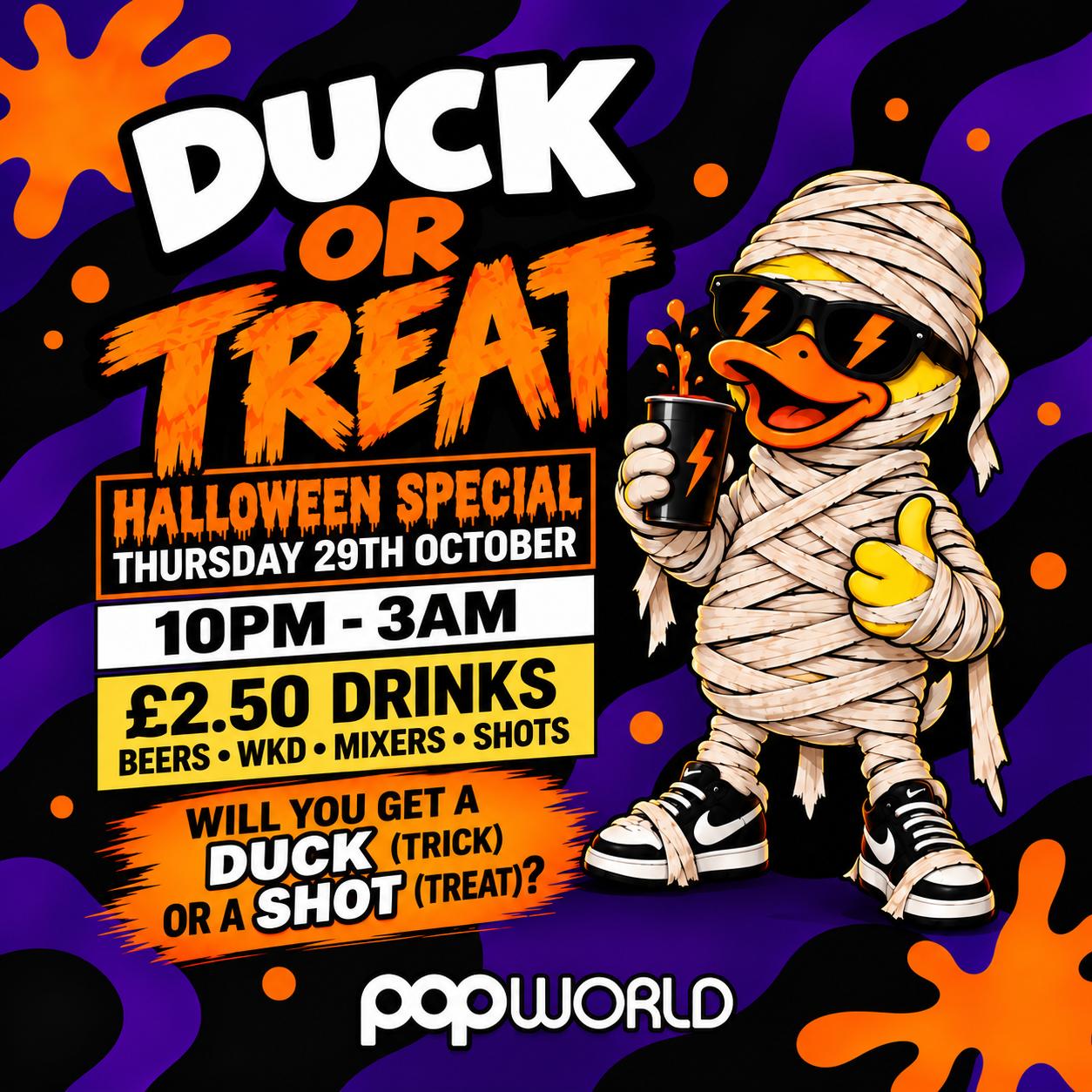 DUCK OR TREAT