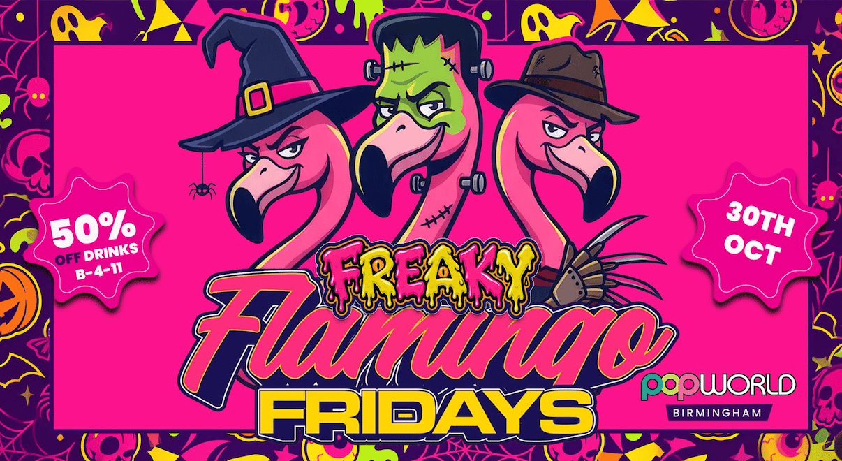 Freaky Flamingo Fridays 