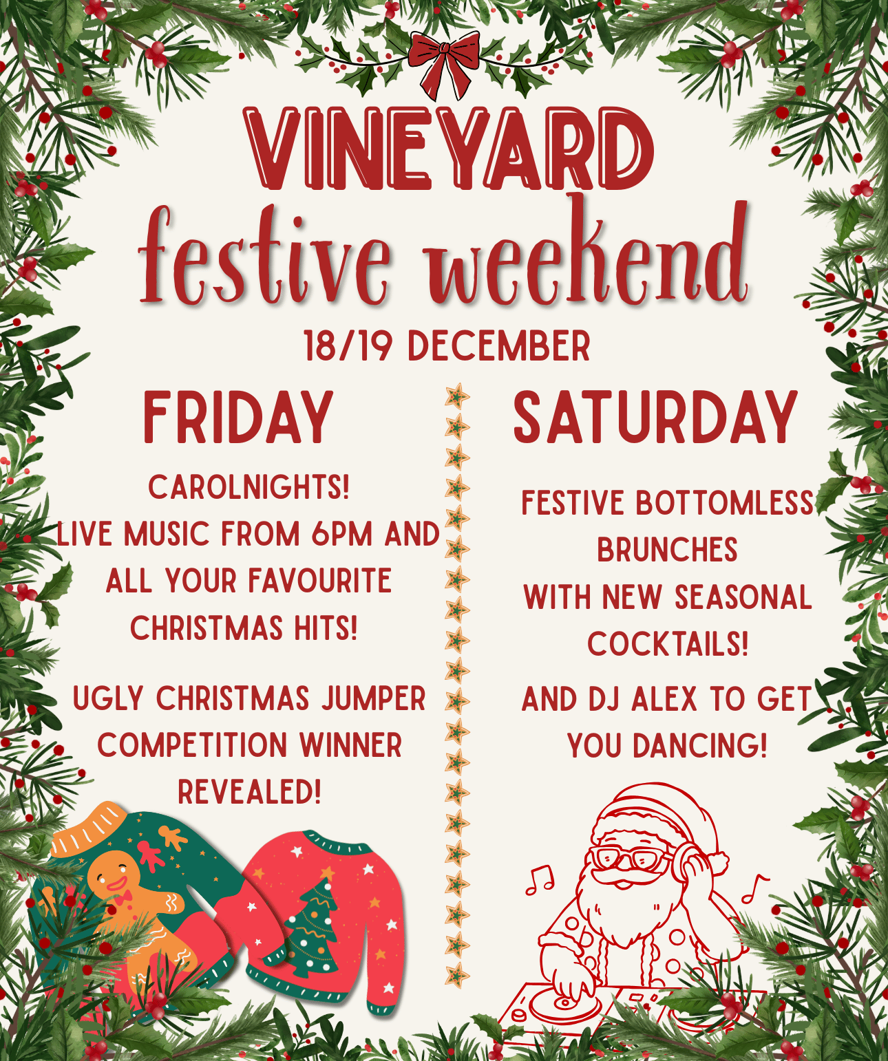 Vineyard Festive Weekend