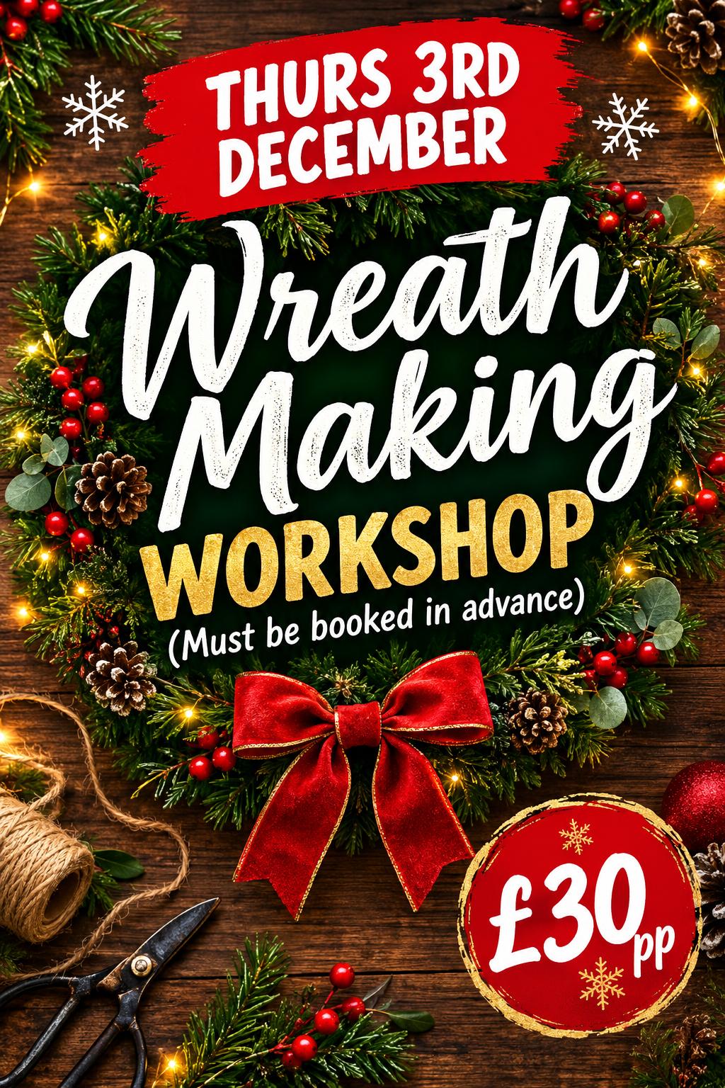 Wreath Making Workshop
