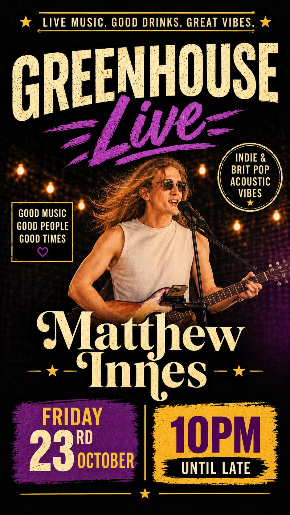 Live Music at The Greenhouse - Matthew Innes