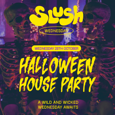 SLUSH - HALLOWEEN EDITION