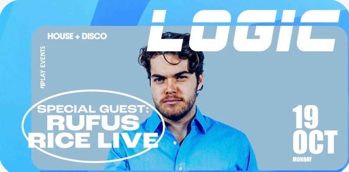 LOGIC: Presents RUFUS RICE