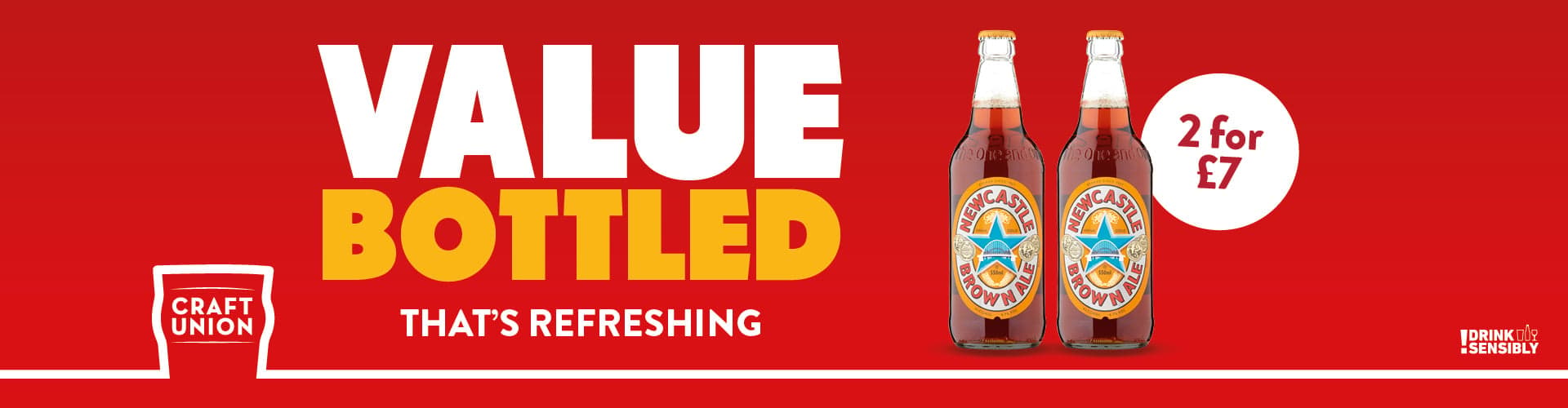 2 for 7.00 Newcastle Brown Ale
