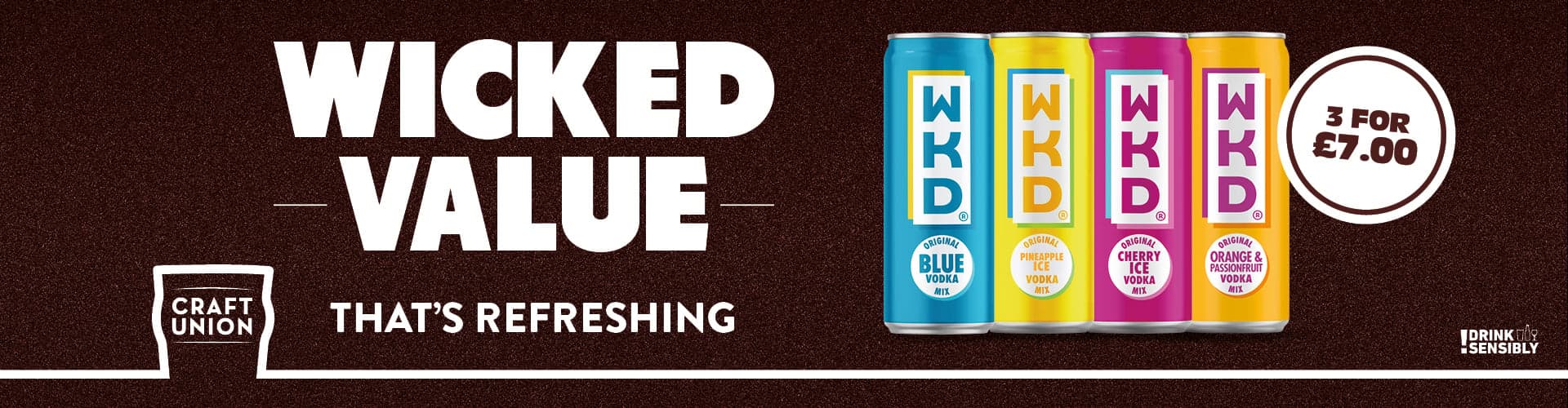 3 for 7.00 WKD cans
