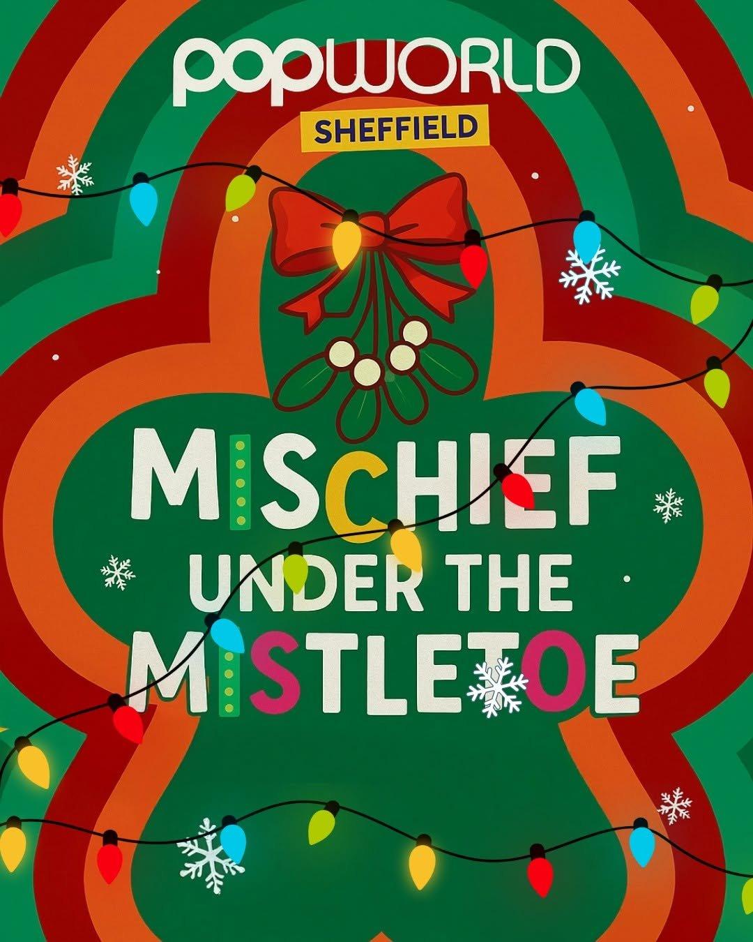 MISCHEIF UNDER THE MISTLETOE