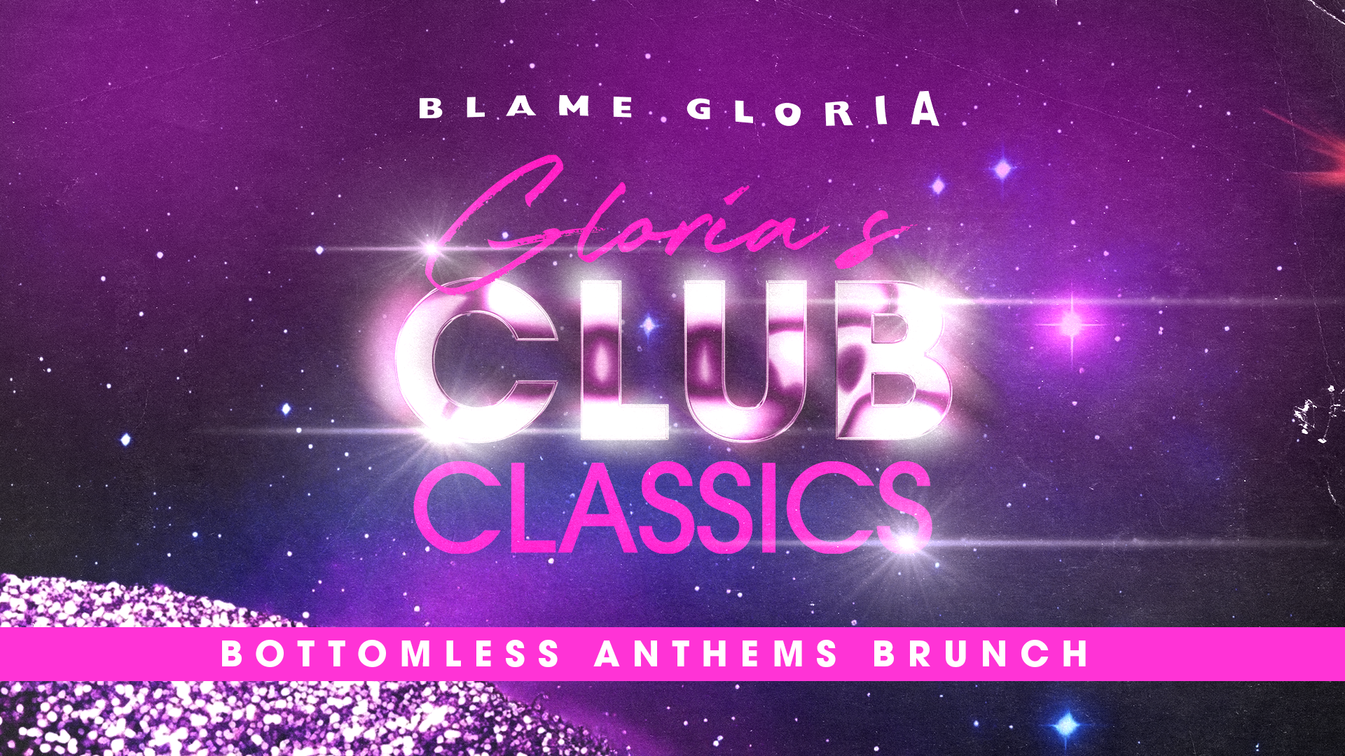Gloria's Club Classics Bottomless Anthems Brunch