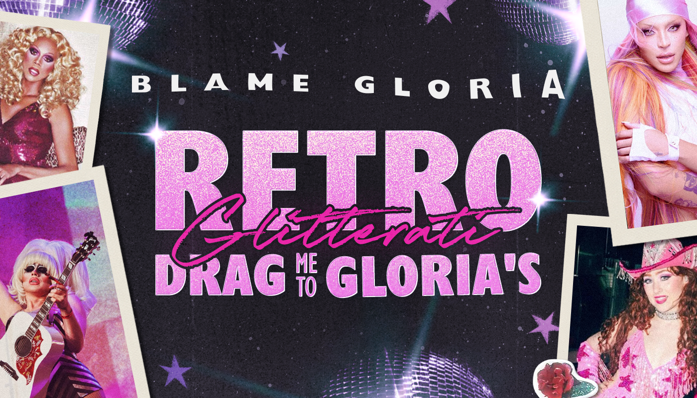 BG_Retro Glitterati_Drag Me To Glorias (1)